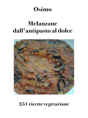 cover image of Melanzane dall'antipasto al dolce